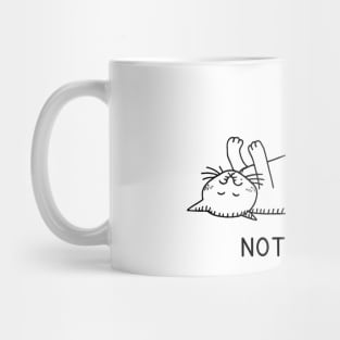 Not Today Mug